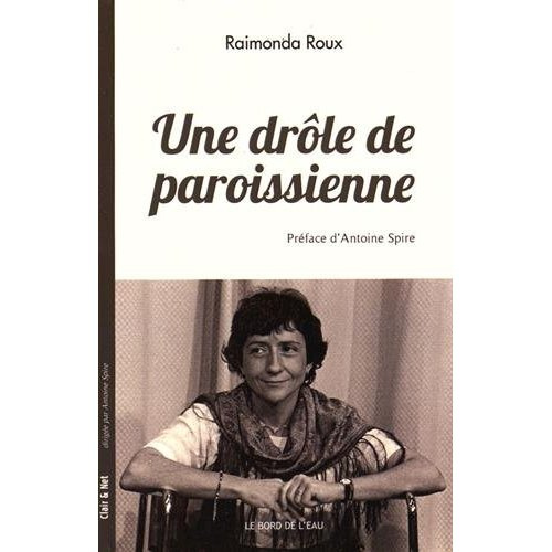 Une drôle de paroissienne