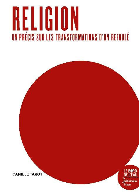 Précis de religion. Les transformations d'un refoulé