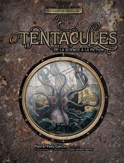 Tentacules. De la science à la fiction