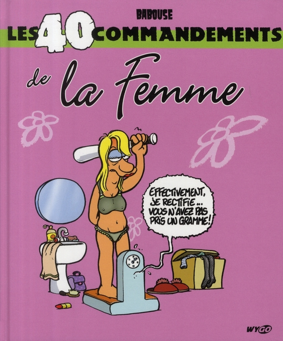 LES 40 COMMANDEMENTS DE LA FEMME