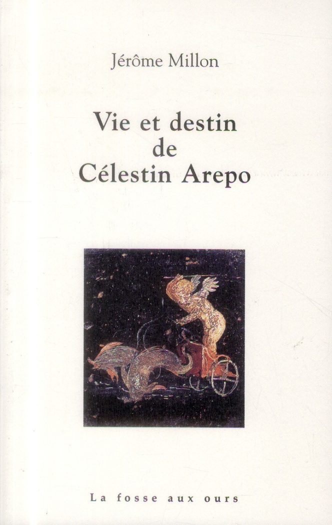 Vie et destin de Celestin Arepo