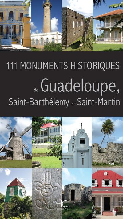 111 monuments historiques de Guadeloupe, Saint-Barthélemy et Saint-Martin