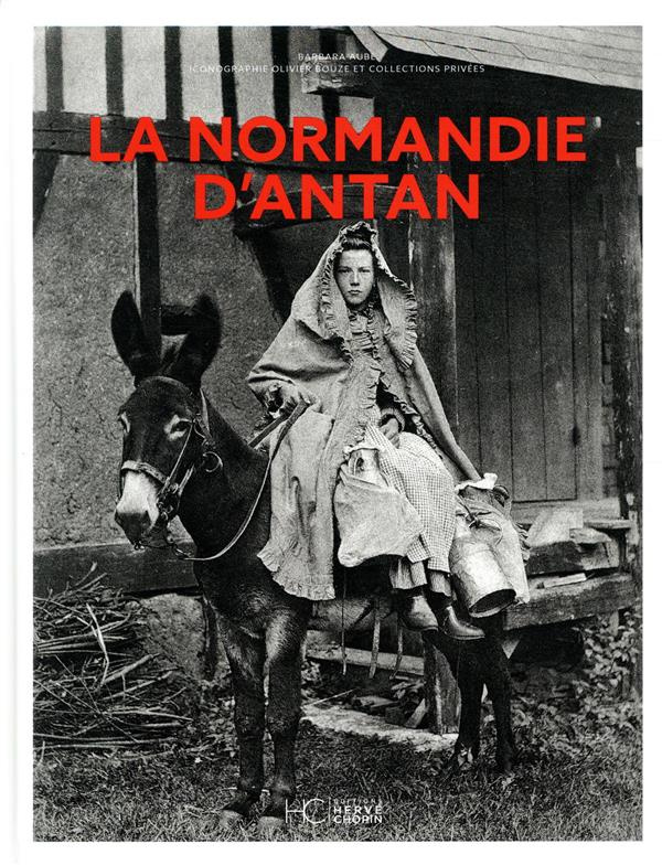 La Normandie d'antan