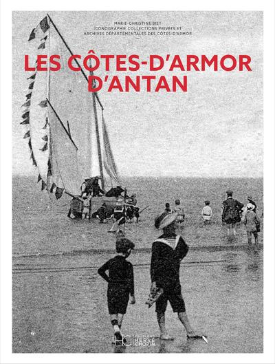 Les Côtes-d'Armor d'Antan