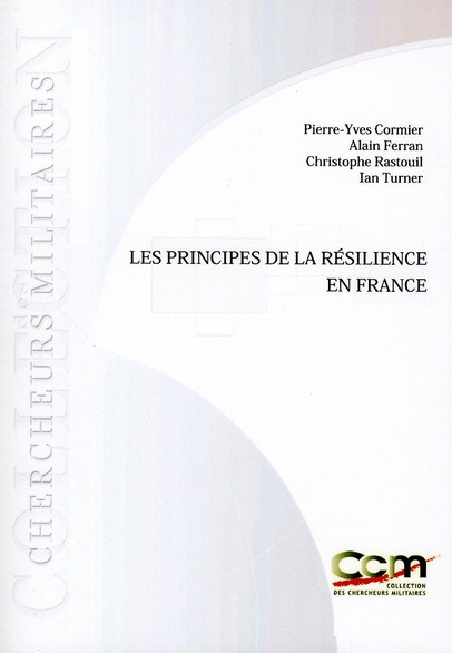LES PRINCIPES DE LA RESILIENCE EN FRANCE