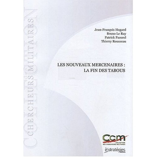 LES NOUVEAUX MERCENAIRES LA FIN DES