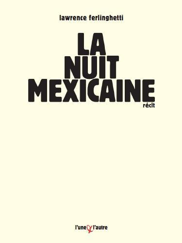 La nuit mexicaine