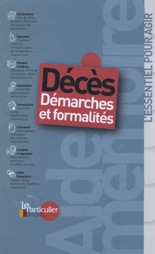DECES : DEMARCHES ET FORMALITES
