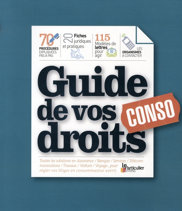 GUIDE DE VOS DROITS CONSO