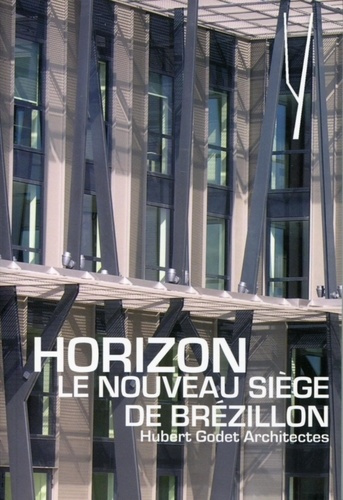 Horizon, le nouveau siège de Brézillon. Hubert Godet Architectes