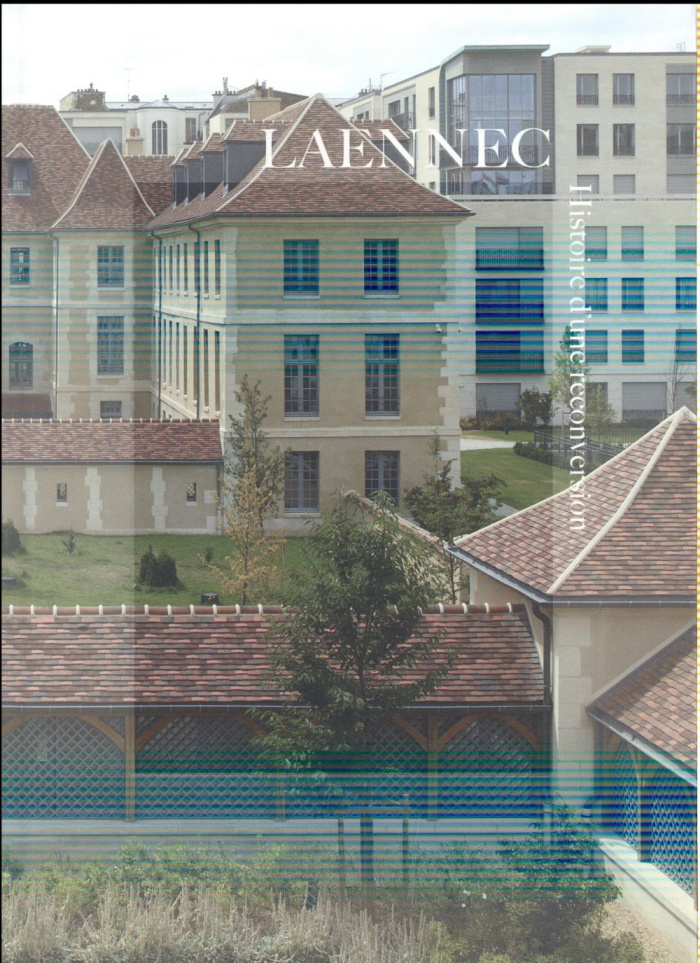 Laennec. Histoire d'une reconversion