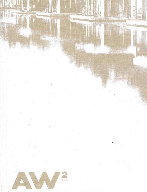 L'agence d'architecture et de design AW²