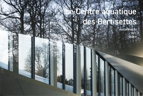 Le centre aquatique des Bertisettes