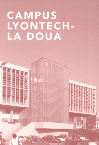 Le campus de LyonTech-la Doua