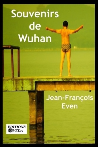 Souvenirs de Wuhan