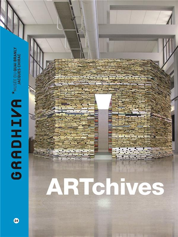Gradhiva N° 24/2016 : ARTchives
