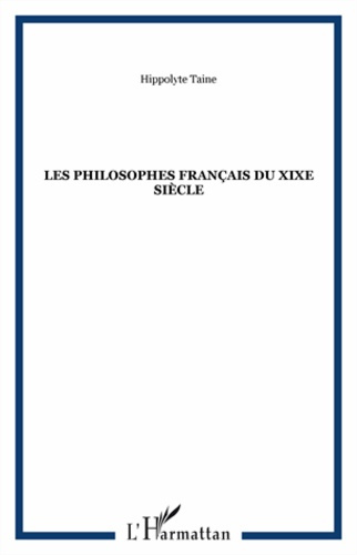 Les Philosophes français du XIXe siècle