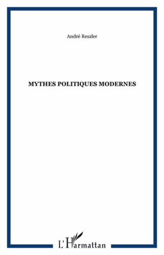 Mythes politiques modernes
