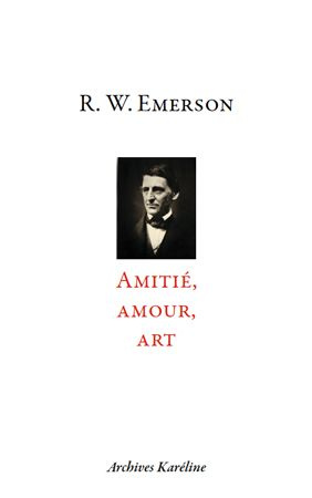 Amitié, amour, art