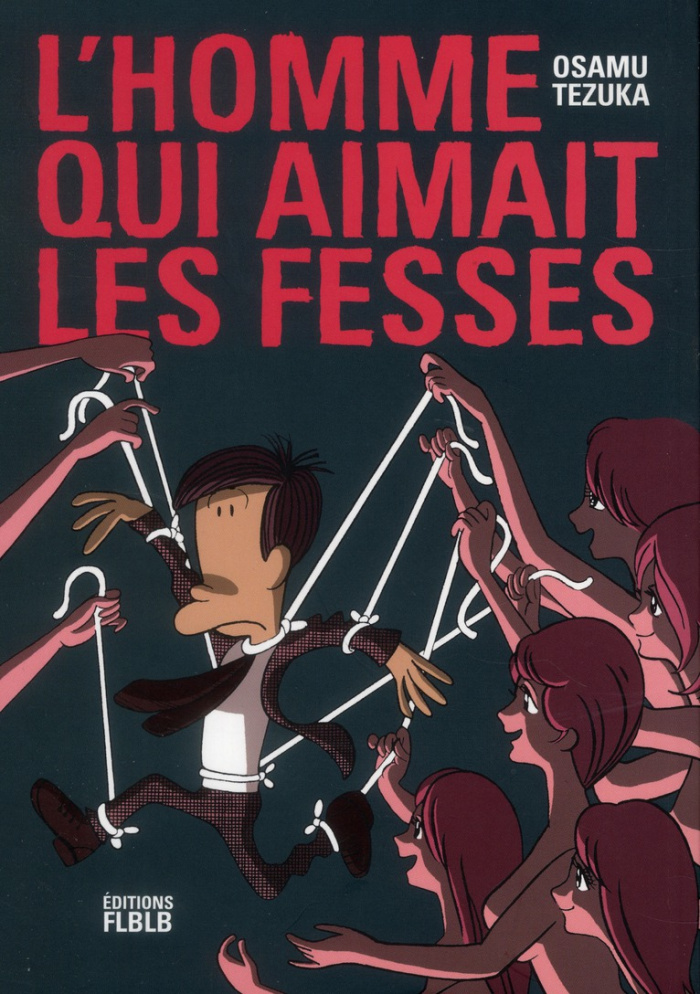 L'homme qui aimait les fesses