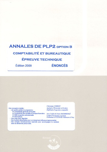 ANNALES DE PLP2 OPTION B. COMPTABILIT ET BUREAUTIQUE. EPREUVE TECHNIQUE. ENONCE.