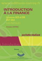 INTRODUCTION A LA FINANCE - PACK ENSEIGNANT (POCHETTE) - LICENCES AES ET EM, DUT GEA. CE PACK COMPRE
