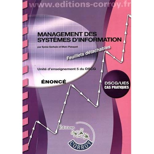 Management des systèmes d'information UE 5 du DSCG. Enoncé, Edition 2017