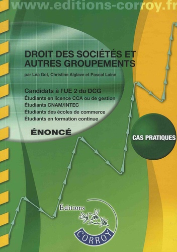 DROIT DES SOCIETES ET AUTRES GROUPEMENTS ENONCE - UE 2 DU DCG