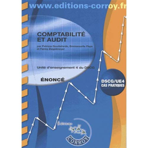 COMPTABILITE ET AUDIT ENONCE - UE 4 DU DSCG