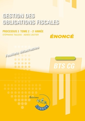 Gestion des obligations fiscales Processus 3 du BTS CG Tome 2. Enoncé, Edition 2020-2021