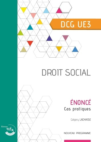 Droit social UE 3 du DCG. Enoncé, Edition 2020-2021