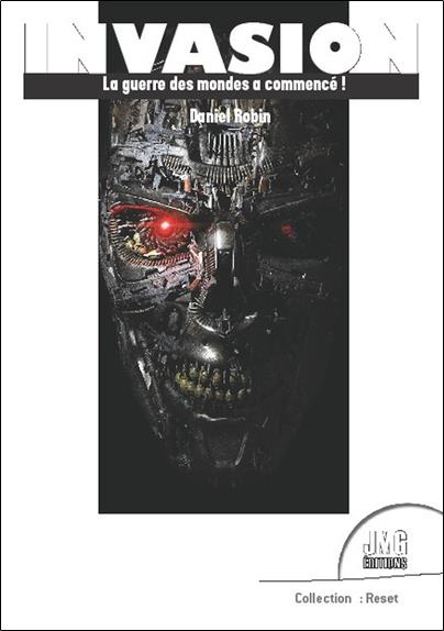 Invasion. La guerre des mondes a commencé !