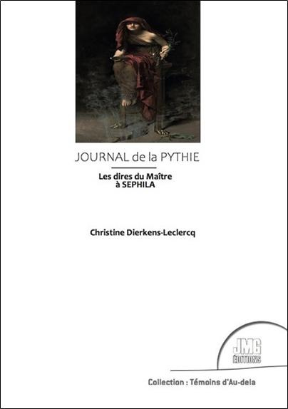 Journal de la Pythie. Les dires du Maître à Sephila