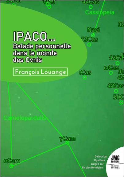 IPACO... Balade personnelle dans le monde des Ovnis