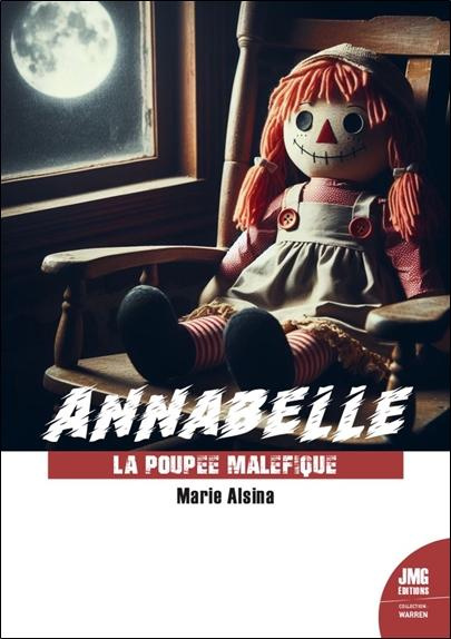 Annabelle. La poupée maléfique