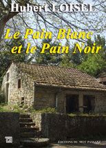 Le pain blanc et le pain noir