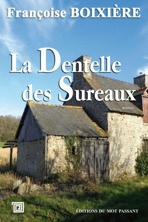 La dentelle des sureaux
