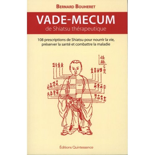 Vade-mecum de Shiatsu thérapeutique