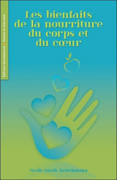 Les bienfaits de la nourriture du corps et du coeur