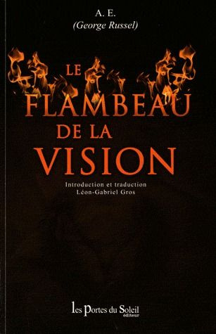 FLAMBEAU DE LA VISION (LE)