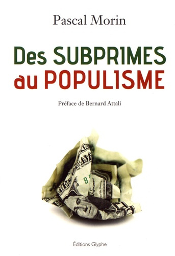 Des subprimes au populisme