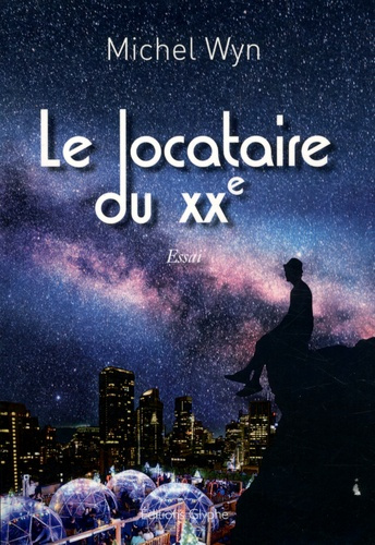 Le locataire du XXe