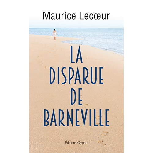 La disparue de Barneville - roman