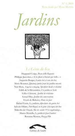 Jardins N° 1, 2010 : Le Génie du lieu