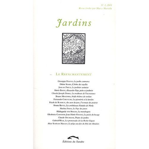 Jardins N° 2, 2011 : Le réenchantement