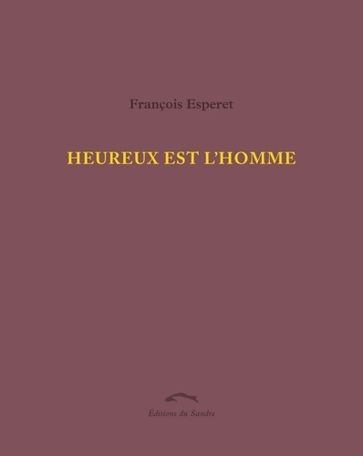 Heureux est l’homme