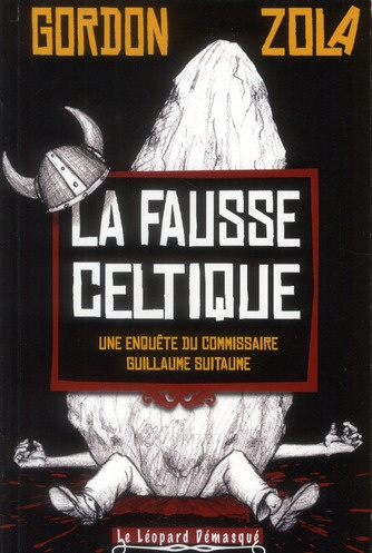 La fosse celtique. Une enquête de Guillaume Suitaume