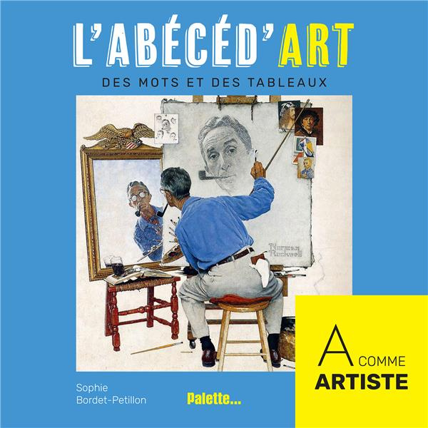 Abécéd'art. Des mots et des tableaux