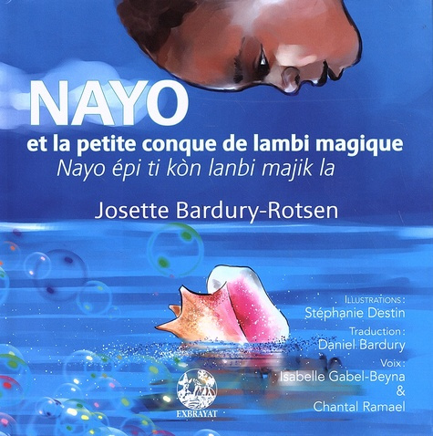 Nayo et la petite conque de lambi magique