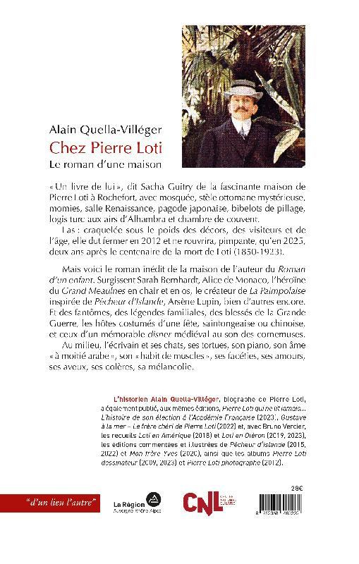 Chez Pierre Loti. Le roman d'une maison